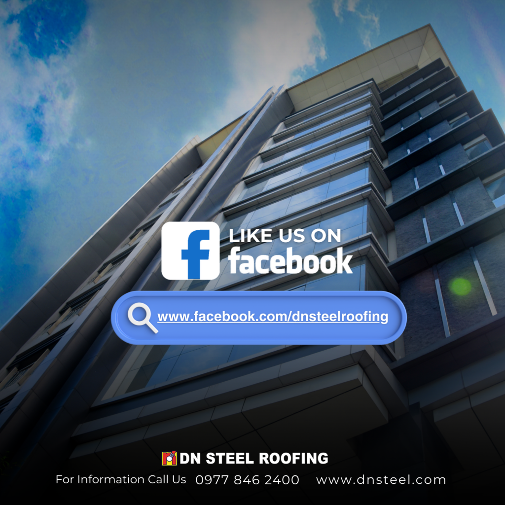 Become part of the DN Steel community! Give us a thumbs up, hit the like and follow button, and keep up with the latest updates! To know more about our products and services, give us a call at 0977 846 2400.